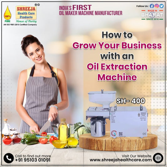 How to Grow Your Business with an Oil Extraction Machine?